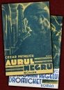 Pamant si cer: Aurul negru. Comoara regelui Dromichet (2 volume, editie definitiva, 1930) Pamant si cer: Aurul negru. Comoara regelui Dromichet (2 volume, editie definitiva, 1930)