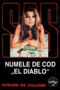 SAS: Numele de cod "El Diablo" SAS: Numele de cod "El Diablo"