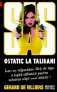 SAS: Ostatic la talibani SAS: Ostatic la talibani